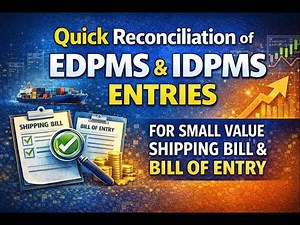 Simplified EDPMS/IDPMS Reconciliation for small value Shipping Bill & BOE upto 10 Lakhs