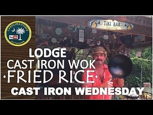 CAST IRON WEDNESDAY│FRIED RICE │LODGE CAST IRON WOK