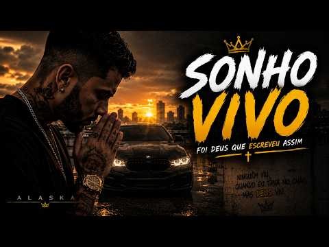 Sonho Vivo 🙏👑 | Hungria Hip Hop Type | ALASKA