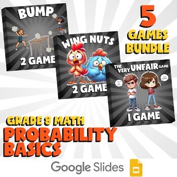 5 No Prep Math Games Bundle E - Probability Basics - Grade 8 Review Activity
