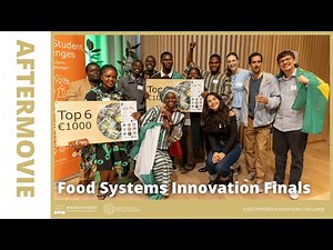 Aftermovie 2025 Food Systems Innovation Challenge