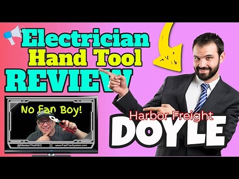 Electrician Hand Tool Review | DOYLE from Harbor Freight