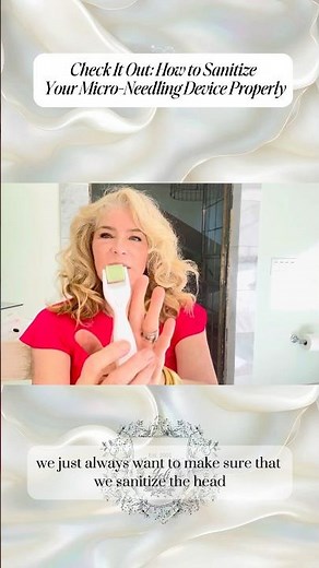 Micro Needling Made Simple | How to Sanitize Your Microneedling Device Properly ✨