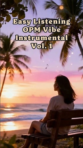 Easy Listening OPM Vibe Instrumental Vol. 1("Halos Tayo") - Instrumental OPM | Hugot Instrumental