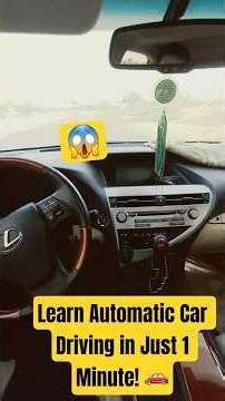 Learn Automatic Car Driving in Just 1 Minute! 🚗 | Easy for Beginners