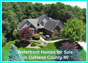 Waterfront Homes for Sale in Oakland County MI