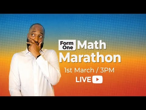 Form One Math Marathon - ALGEBRA