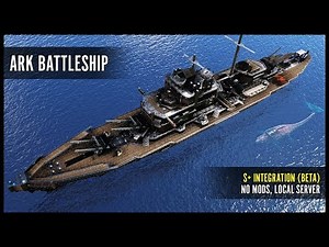ARK Battleship - Structures Plus (S+) Beta/Homestead, PvE, No mods