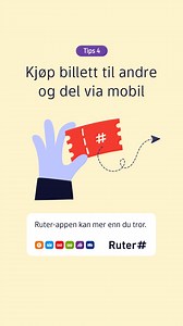 Fra min Ruter-app til din ❤️ Visste du at du kan kjøpe og sende billett til andre? | Ruter