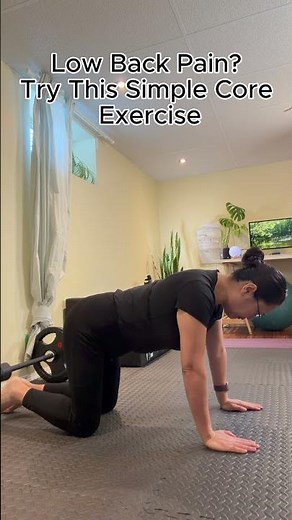 Low Back Pain? Try This Simple Core Exercise