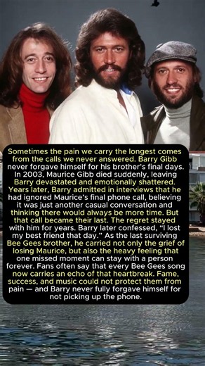 Barry Gibb’s Biggest Regret 💔 The Missed Call That Haunted Him Forever