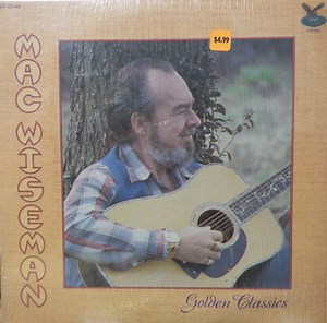 Mac Wiseman - Golden Classics
