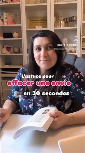 Pour effacer une envie en 30 secondes