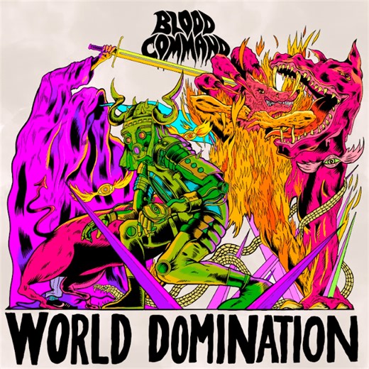 ALBUM REVIEW: World Domination - Blood Command - Distorted Sound Magazine