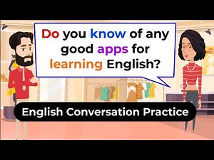 Good Apps for Learning English | English Conversation Practice with Subtitles