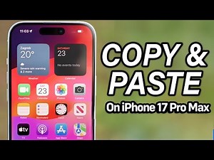 EASIEST WAY! How To Copy & Paste On iPhone 17 Pro Max - IOS 26