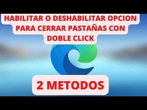 Habilitar o Deshabilitar el doble clic para cerrar pestañas en Microsoft Edge
