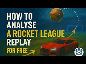How to Analyze Rocket League Replays for FREE