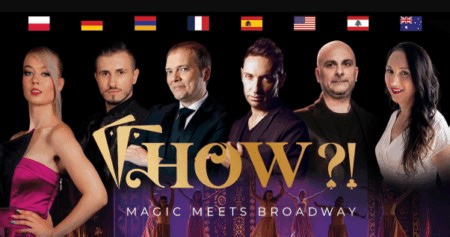 HOW?! The Magic Show