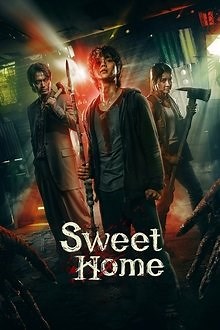 Ver dorama Sweet Home online sub español HD ► Doramasflix