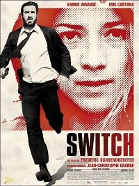 Switch - Film 2011 - Cinetrafic