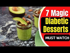 7 Best Desserts for Diabetes | Low Carb and Delicious Sweet Snacks & Desserts for Diabetics