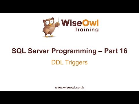 SQL Server Programming Part 16 - DDL Triggers