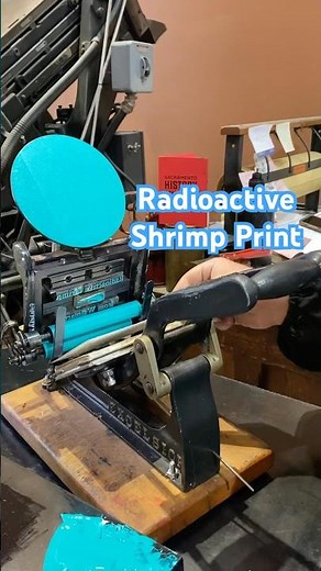 Typesetting and letterpress printing a radioactive shrimp 🦐