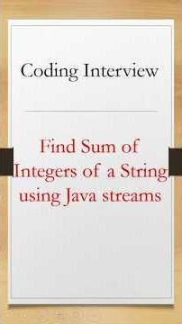 Find Sum of integers in String Java #corejava #code #interview #javainterview #java8 #programming