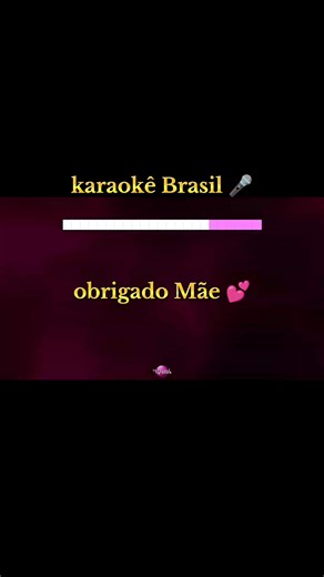 #karaoke_brasil 👉 obrigado mãe 💘 👈🎤💕💕 #fyp #fyyyyyyyyyyyyyyy #karaoke #viral