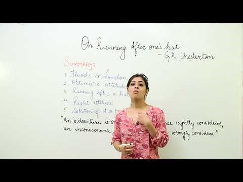 ICSE CLASS 11 - ENGLISH - Essays - running after ones hat