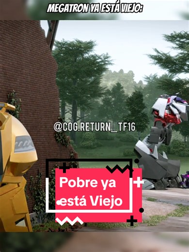 Pobre de Megatron, ¿qué le pasa?