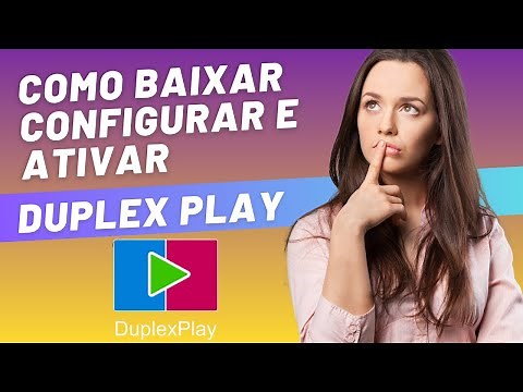 Como Instalar, Configurar e Ativar o Duplex Play Rápido e Fácil.