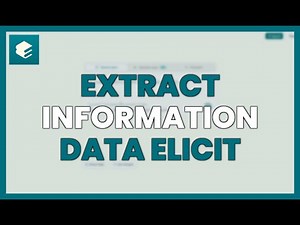 EXTRACT INFORMATION and DATA with ELICIT AI step by step