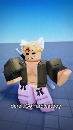 Derek Goffard Roblox Tuff Fem catboy. #derekgoffard#tpof#thepriceofflesh#btd#roblox
