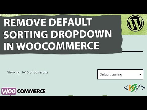 How to Remove Default Sorting Dropdown in WooCommerce Shop & Archive Pages in WordPress