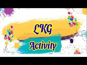 LKG Activity #Playway Learning#