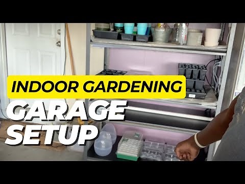 How to Setup Indoor Gardening | Garage Setup Walkthrough