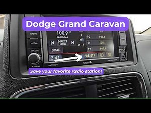 Dodge Grand Caravan - HOW TO SET RADIO STATION PRESETS (2011 - 2020)