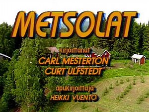 Metsolat: TV-sarjan tunnari