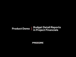 Procore Configurable Budget Detail Reports