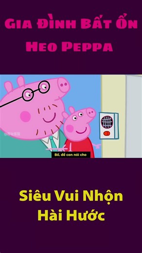 Gia Đình Peppa bất ổn 162