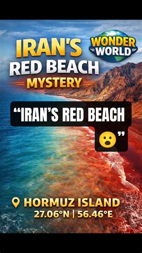 Iran’s Red Beach Mystery 🌍 | Hormuz Island | 27.06°N 56.46°E