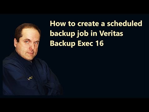 How to create a scheduled backup job in Veritas Backup Exec 16