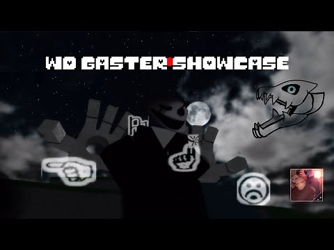 New WD Gaster Rework in Trollge Multiverse can Steal Everything – Abilities, Looks, Power!
