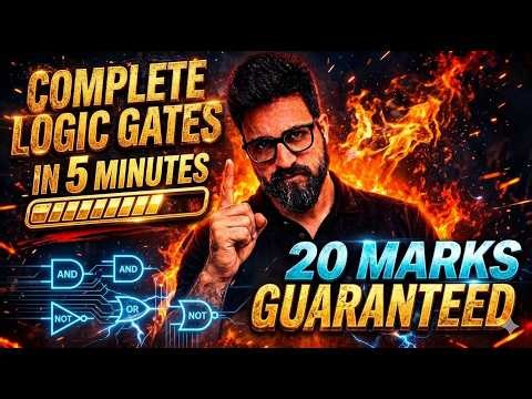 20 Marks in 5 Minutes | Complete Logic Gates 💯🔥 | NEET 2026 | Yawar Manzoor sir