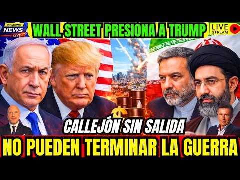DIRECTO. ÚLTIMA HORA. IRÁN SE PREPARA. TRUMP PRESIONADO POR WALL STREET. ISRAEL NETANYAHU