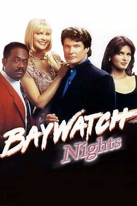 Baywatch Nights (1995-1997) - TV Show