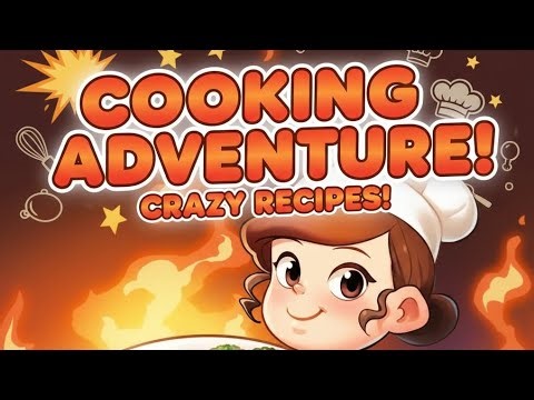 2nd gameplay in cooking adventure 😁 | unlocked new recipes