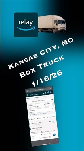 Amazon Relay Load Board | January 16, 2026 | Box Truck | Kansas City, MO | 75 MI | 💰⬆️➡️⬇️